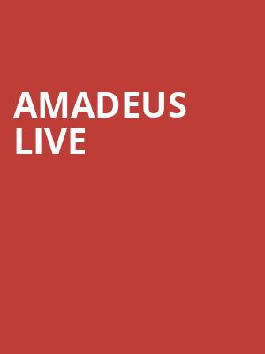 AMADEUS LIVE at Royal Albert Hall